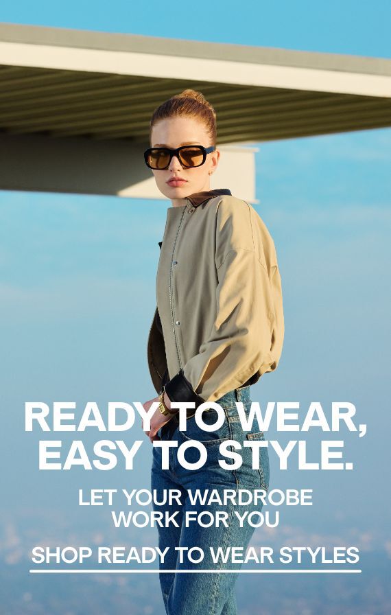 Ready To Wear, Easy To Style