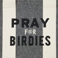 LIMITED EDITION PRAY FOR BIRDIES BRUSHED SQUARE BAG image number 6